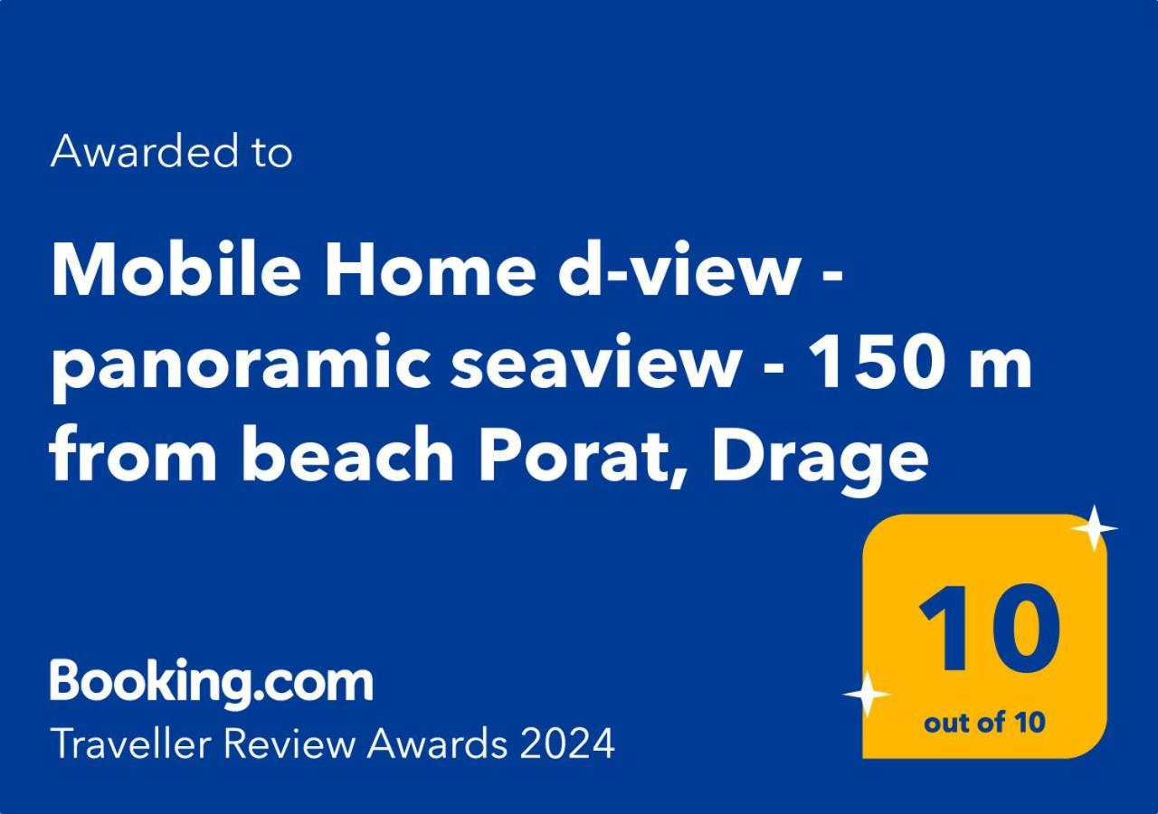 D-View Premium Mobile Home - Panoramic Seaview - 150 M From Beach, Free Parking Драге Экстерьер фото
